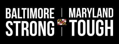 MaryLand Tough Baltimore Strong